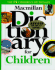 Macmillan Dictionary for Children