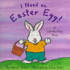 I Need an Easter Egg