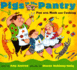Pigs in the Pantry: Fun With Math and Cooking (Pigs Will Be Pigs)