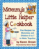 Mommy's Little Helper Cookbook