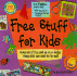 Free Stuff for Kids 2001 Edition