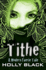 Tithe (Modern Tale of Faerie)
