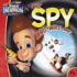 The Spy Who Was Me (the Adventures of Jimmy Neutron, Boy Genius)