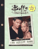Buffy the Vampire Slayer: the Script Book, Season Three, Volume 2