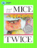 Mice Twice (Stories to Go! )