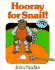 Hooray for Snail!