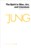 The Spirit in Man, Art, & Literature (Collected Works of Jung Vol. 15)