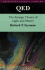 Qed: the Strange Theory of Light and Matter