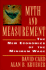 Myth and Measurement