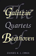 The Galitzin Quartets of Beethoven