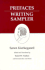 Prefaces/Writing Sampler (Kierkegaard's Writings, Vol 9)