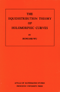 The Equidistribution Theory of Holomorphic Curves