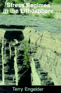 Stress Regimes in the Lithosphere