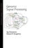 Genomic Signal Processing (Princeton Series in Applied Mathematics)