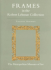 The Robert Lehman Collection at the Metropolitan Museum of Art, Volume XIII: Frames