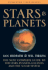 Stars and Planets: the Most Complete Guide to the Stars, Planets, Galaxies, and the Solar System-Fully Revised and Expanded Edition (Princeton Field Guides)