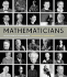 Mathematicians: an Outer View of the Inner World