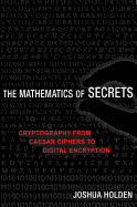 The Mathematics of Secrets