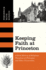Keeping Faith at Princeton: a Brief History of Religious Pluralism at Princeton and Other Universities