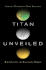 Titan Unveiled: Saturn's Mysterious Moon Explored