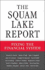 The Squam Lake Report: Fixing the Financial System