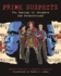 Prime Suspects: the Anatomy of Integers and Permutations