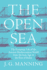 The Open Sea: the Economic Life of the Ancient Mediterranean World From the Iron Age to the Rise of Rome