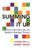 Summing It Up-From One Plus One to Modern Number Theory