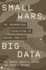 Small Wars, Big Data: the Information Revolution in Modern Conflict
