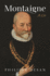 Montaigne; a Life