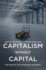 Capitalism Without Capital: the Rise of the Intangible Economy