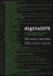 Digitalsts: A Field Guide for Science & Technology Studies