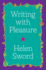 Writing With Pleasure (Skills for Scholars)