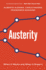 Austerity: When It Works and When It Doesn't