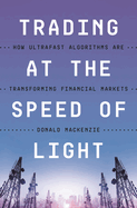 Trading at the Speed of Light
