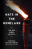 Hate in the Homeland: the New Global Far Right
