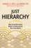 Just Hierarchy: Why Social Hierarchies Matter in China and the Rest of the World Format: Paperback