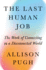 The Last Human Job: the Work of Connecting in a Disconnected World