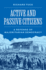 Active and Passive Citizens: a Defense of Majoritarian Democracy (the University Center for Human Values Series)