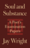 Soul and Substance: a Poet's Examination Papers
