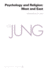 Collected Works of C. G. Jung, Volume 11: Psychology and Religion: West and East