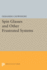 Spin Glasses and Other Frustrated Systems (Princeton Series in Physics)