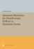 Quantum Mechanics for Hamiltonians Defined as Quadratic Forms