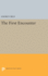 The First Encounter (Princeton Legacy Library, 1480)