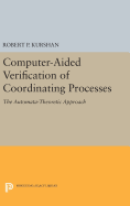Computer-Aided Verification of Coordinating Processes: the Automata-Theoretic Approach