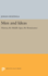 Men and Ideas: History, the Middle Ages, the Renaissance