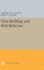 Nest Building and Bird Behavior