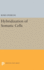 Hybridization of Somatic Cells (Princeton Legacy Library)