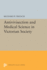 Antivivisection and Medical Science in Victorian Society (Princeton Legacy Library)