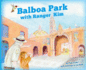 Balboa Park with Ranger Kim